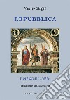 Repubblica. E pluribus unum libro di Giuffrè Valerio