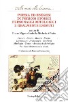 Poesia ed esegesi di periodi storici personaggi mitologici e realmente esistiti. Vol. 1 libro