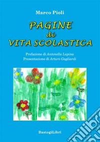 Pagine di vita scolastica libro