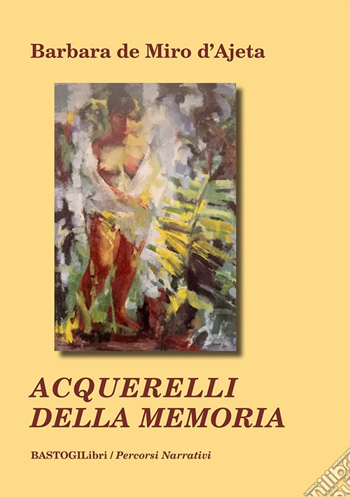 Acquerelli della memoria