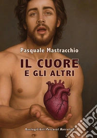 Il cuore degli altri