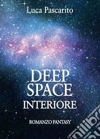 Deep space interiore