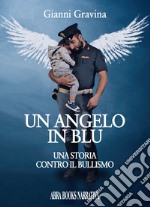 Un angelo in blu libro