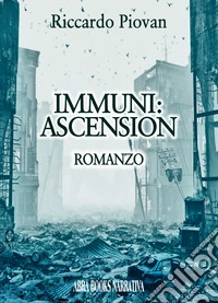 Immuni: ascension