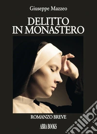 Delitto in monastero