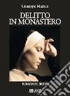 Delitto in monastero libro