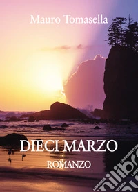 Dieci marzo