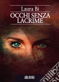 Occhi senza lacrime