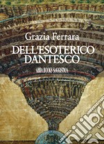 Dell'esoterico dantesco libro