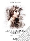 Lisa e l'eredità perduta libro