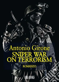 Sniper war on terrorism