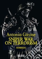 Sniper war on terrorism libro