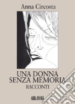 Una donna senza memoria