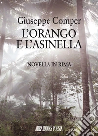 L'orango e l'asinella
