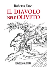 Il diavolo nell'oliveto