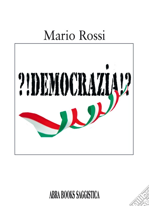 ?!Democrazia!?