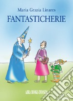 Fantasticherie libro