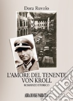 L'amore del tenente Von Kroll