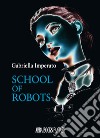 School of robots libro