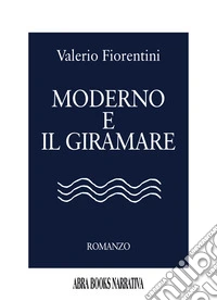 Moderno e il giramare