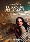 La polvere del deserto libro di Solani Umberto