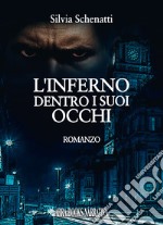 L'inferno dentro i suoi occhi