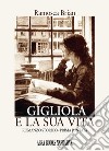 Gigliola e la sua vita. Prima puntata libro