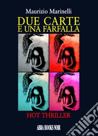 Due carte e una farfalla