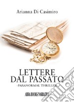 Lettere dal passato. Paranormal thriller