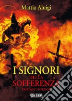 I signori della sofferenza libro