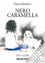 Nero caramella libro