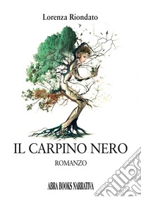 Il carpino nero libro