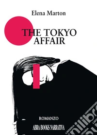 The Tokyo affair libro