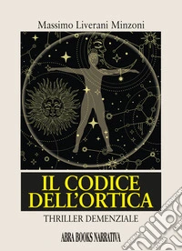 Il codice dell'ortica