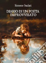 Diario di un poeta improvvisato