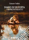 Diario di un poeta improvvisato libro