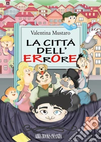 La città dell'errore libro
