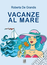 Vacanze al mare