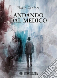 Andando dal medico