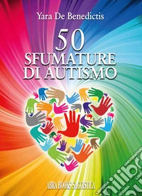 50 sfumature di autismo libro