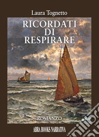 Ricordati di respirare libro