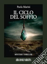 Il ciclo del soffio libro