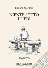 Niente sotto i piedi
