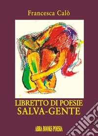 Libretto di poesie salva-gente