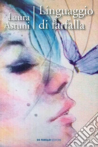 Linguaggio di farfalla libro