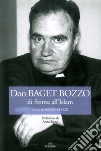 Don Baget Bozzo di fronte all'Islam libro