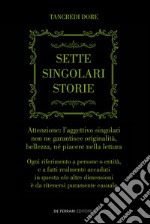 Sette singolari storie