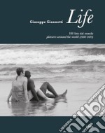 Life. 180 foto dal mondo. Ediz. illustrata libro