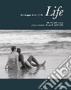 Life. 180 foto dal mondo. Ediz. illustrata libro