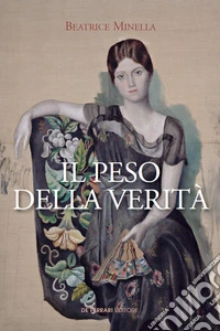 Il peso della verità  libro